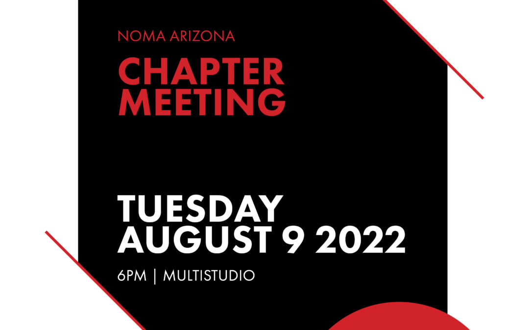 Chapter Meeting – August 2022
