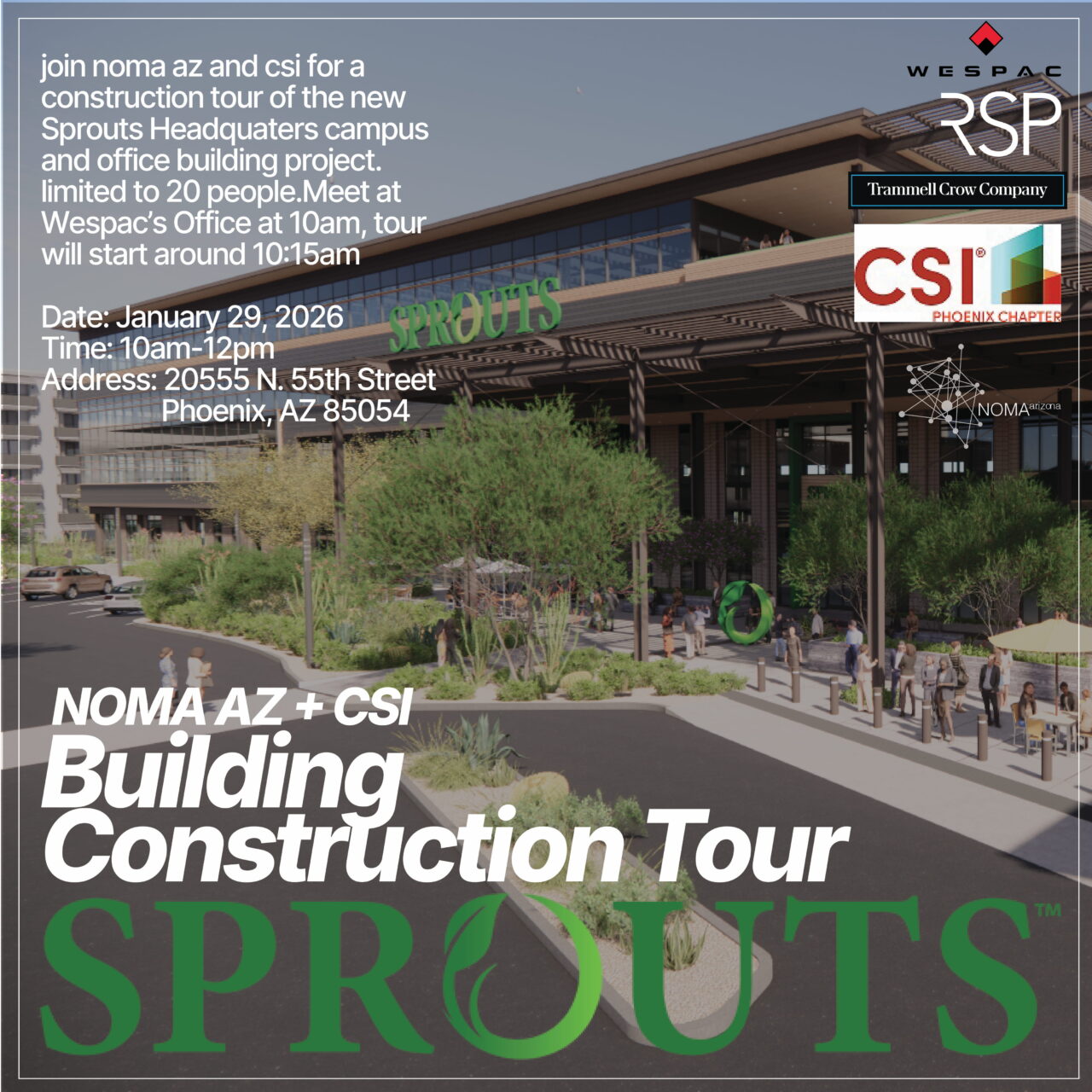 Sprout's Headquarters - Building Construction Tour - NOMA AZ